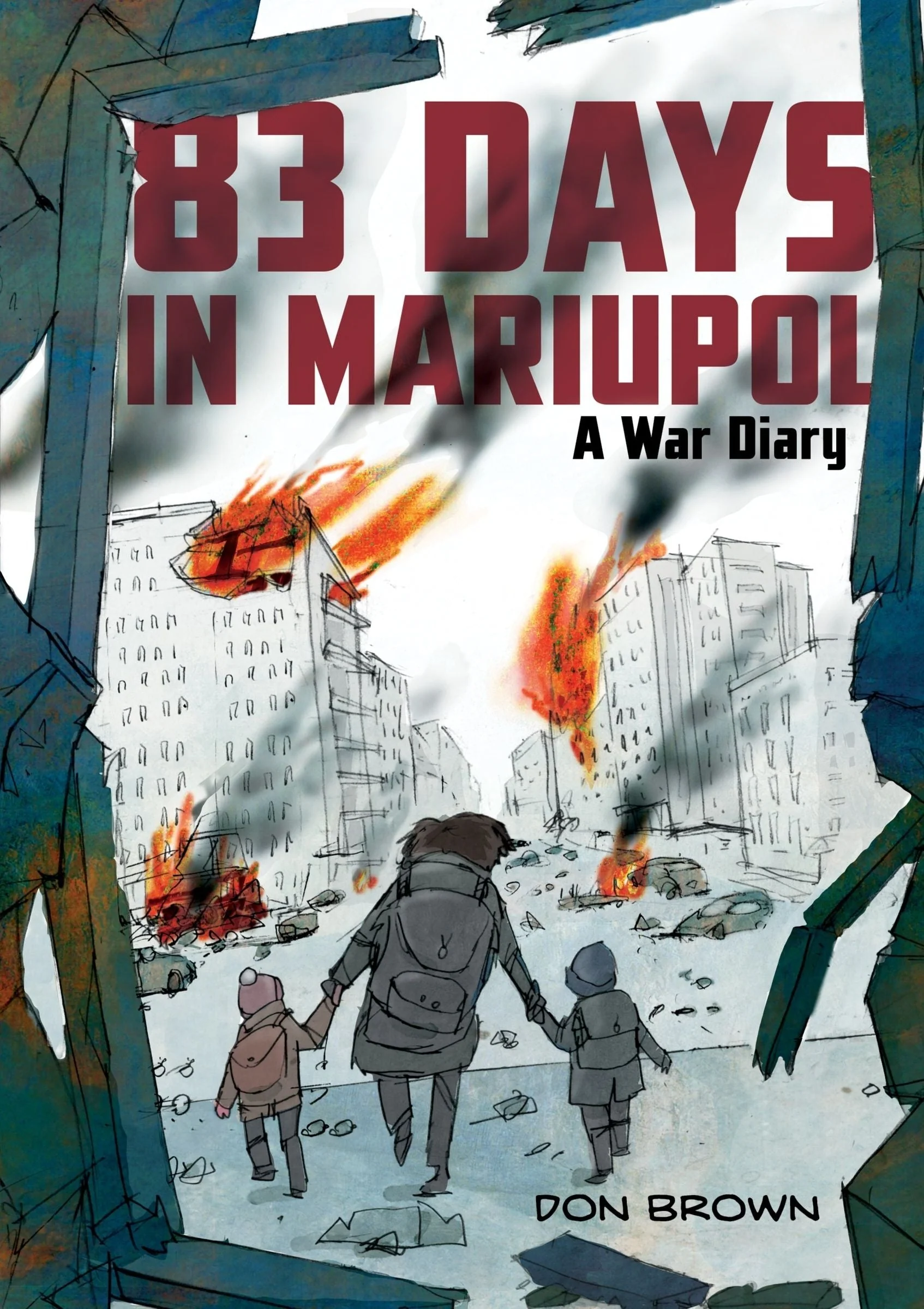 83 Days in Mariupol: A War Diary: A Graphic Novel - Image 2