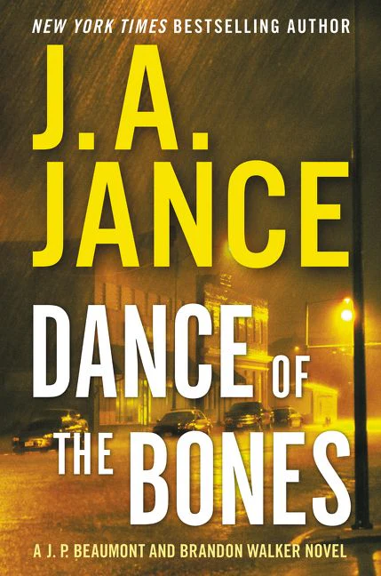 Dance of the Bones: A J. P. Beaumont and Brandon Walker Novel - Image 2
