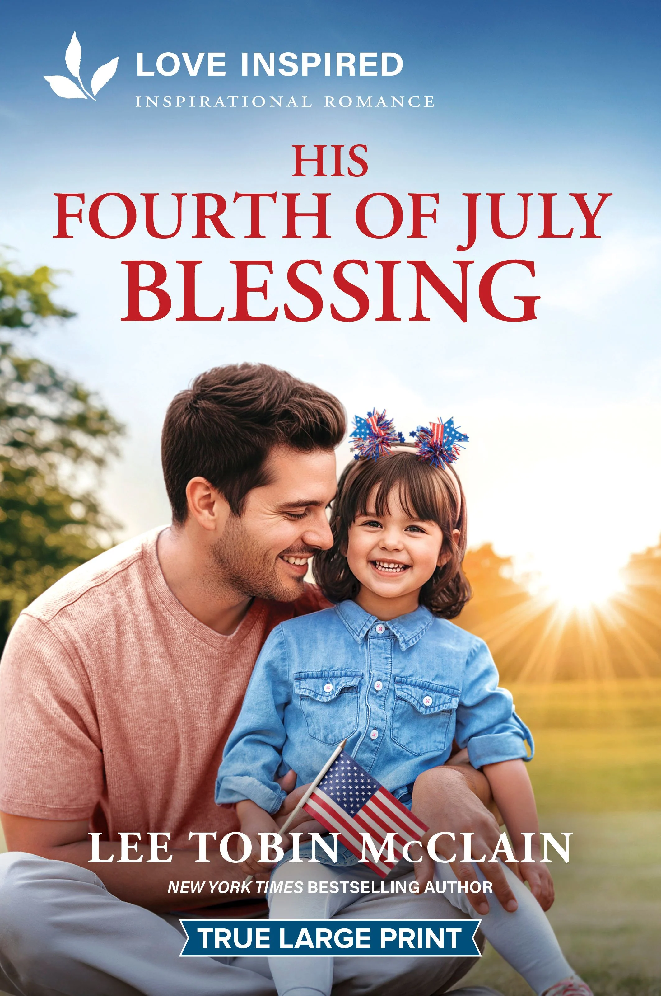 His Fourth of July Blessing