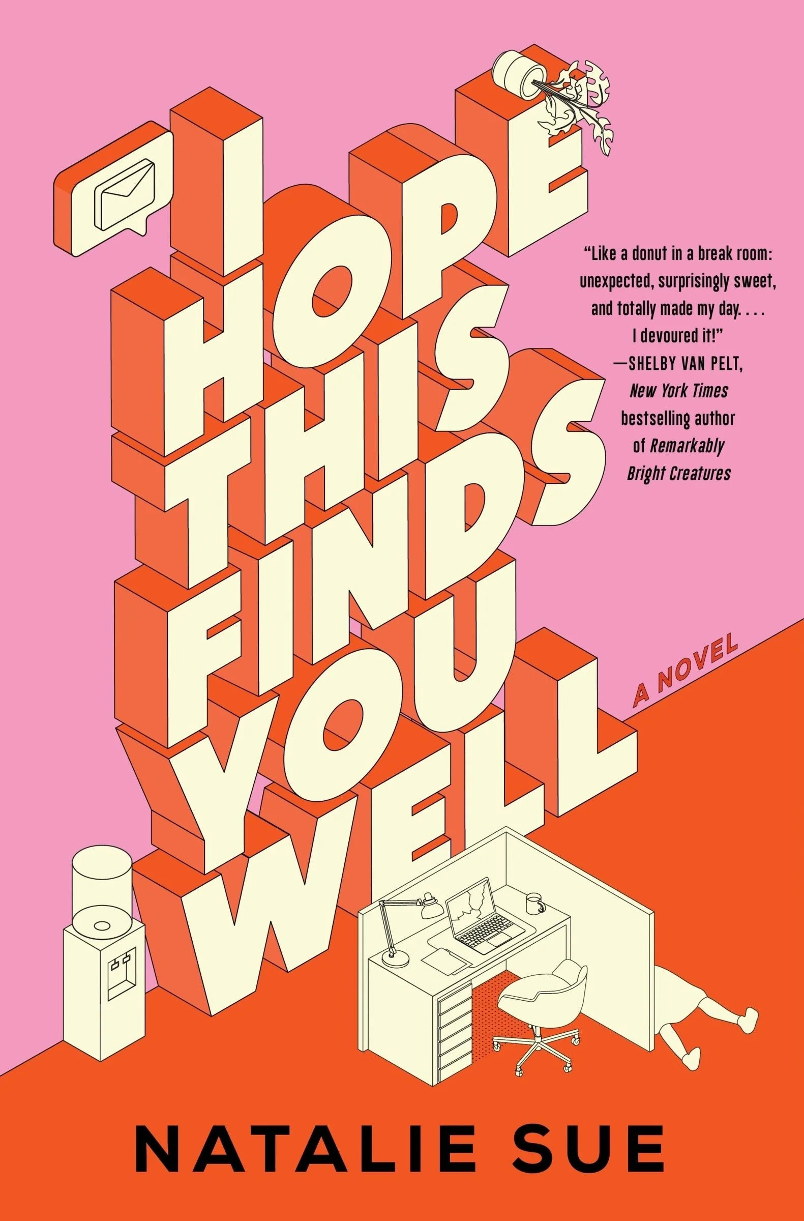 I Hope This Finds You Well: A Novel - Image 2