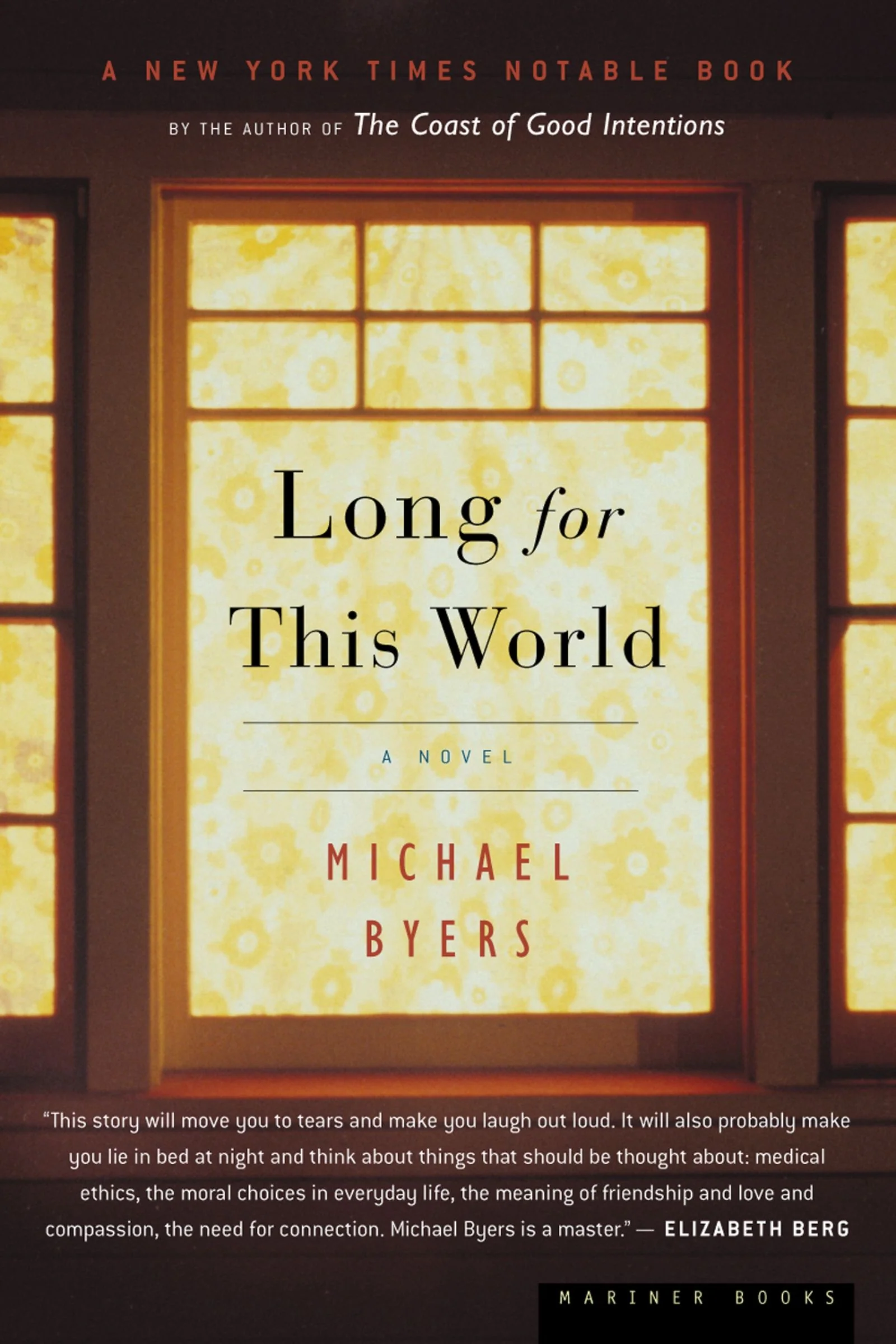 Long For This World: A Novel