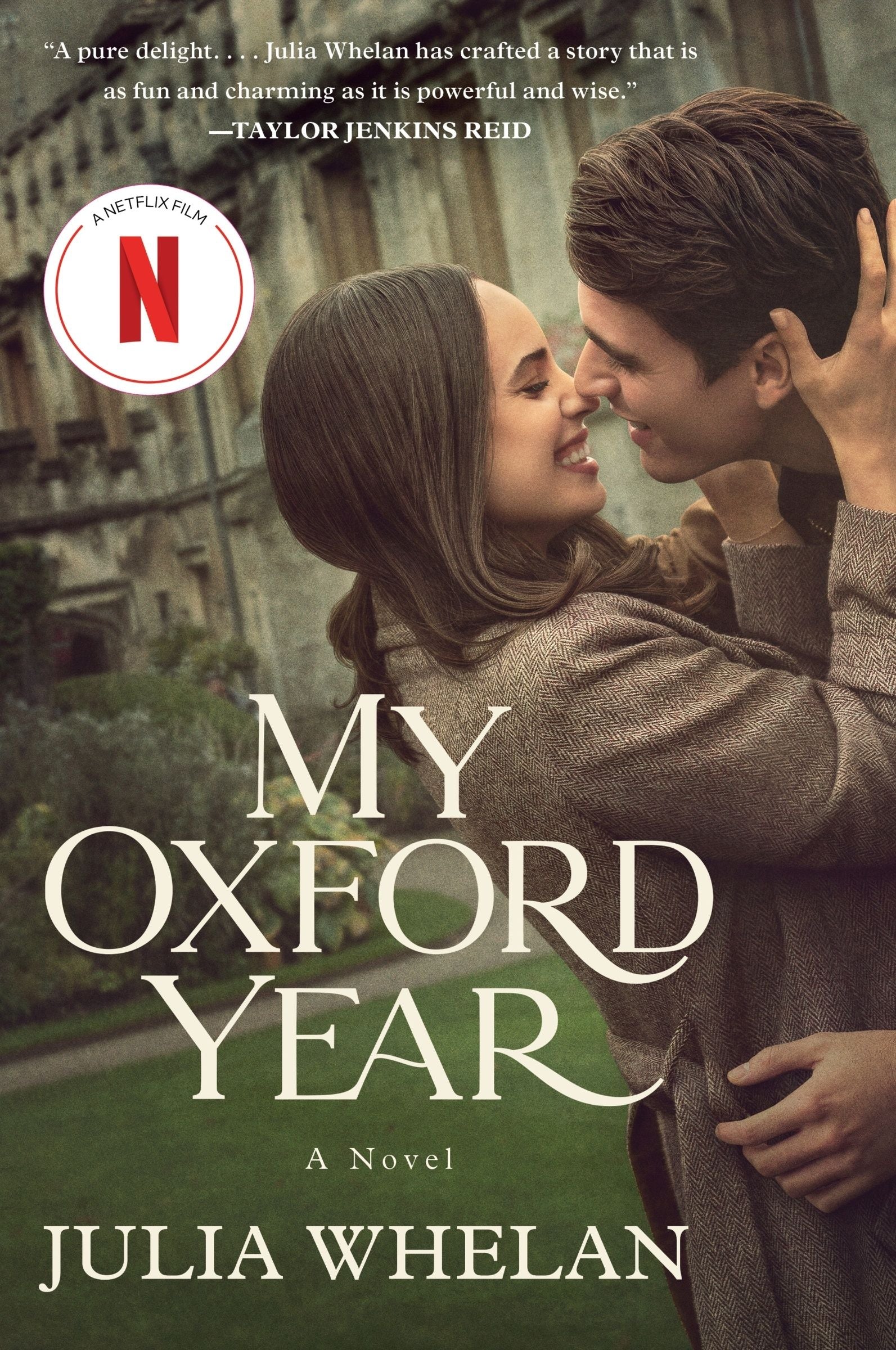 My Oxford Year [Movie Tie-in]: A Novel