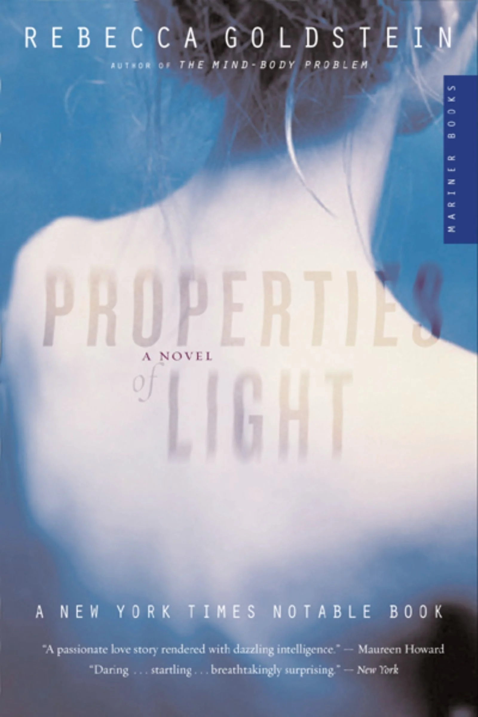 Properties Of Light: A Novel of Love, Betrayal, and Quantum Physics
