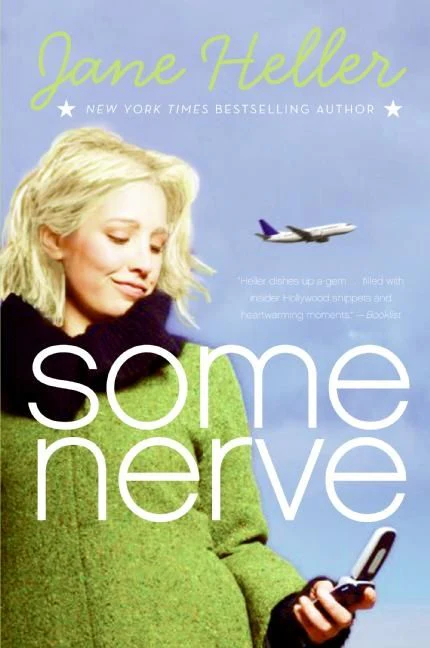 Some Nerve: A Novel