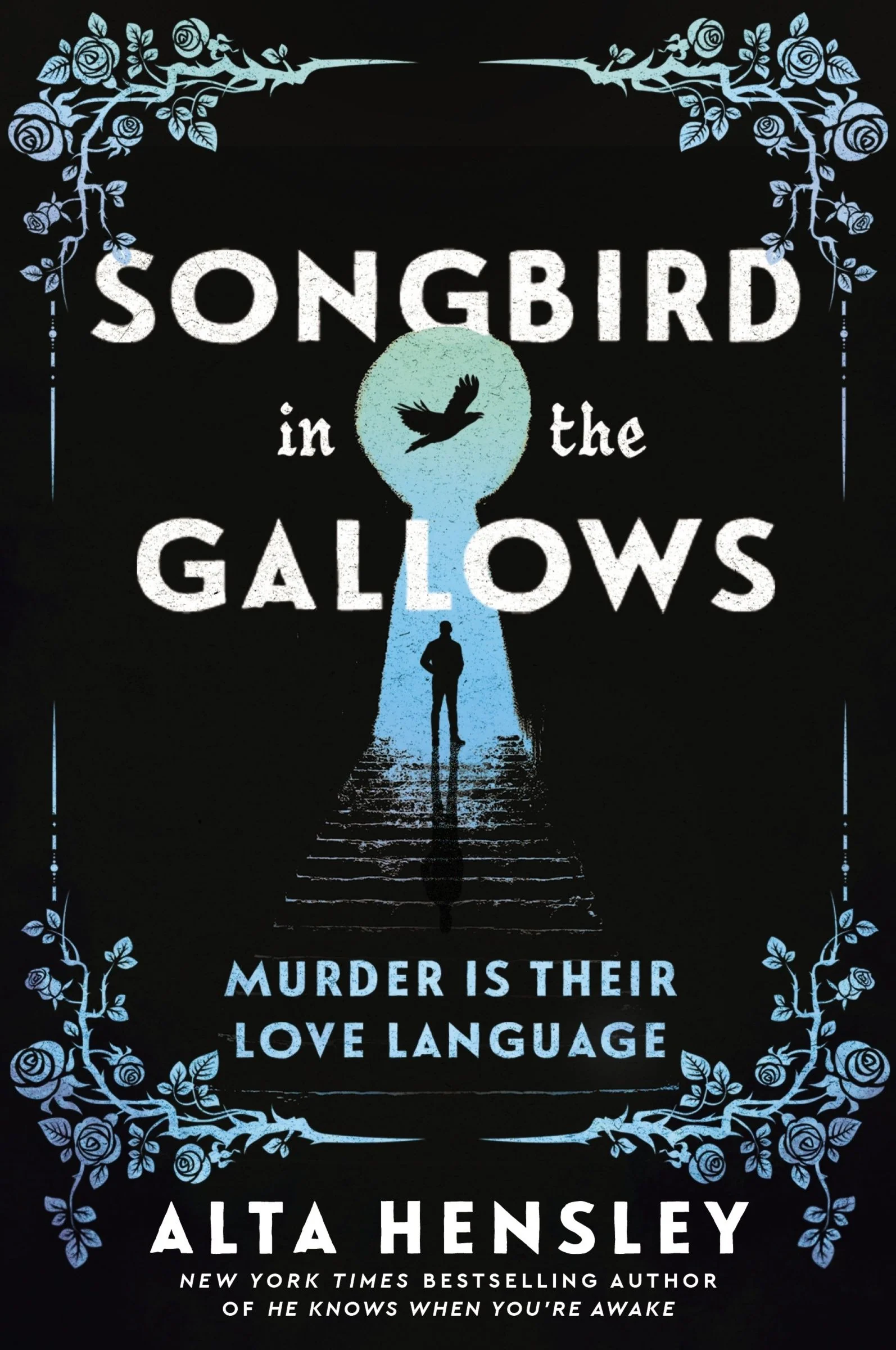 Songbird in the Gallows: A Novel