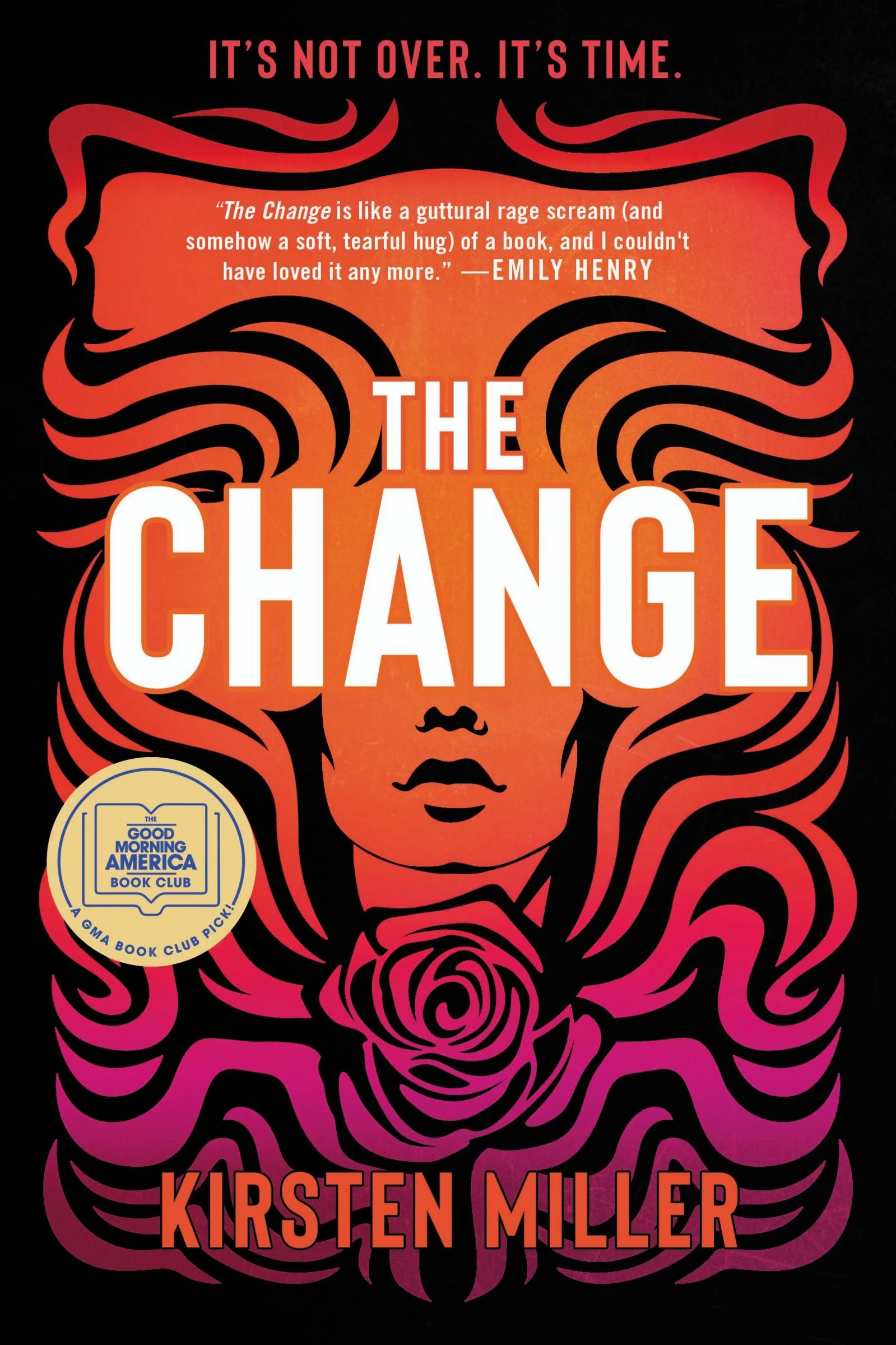The Change: A Novel - Image 2