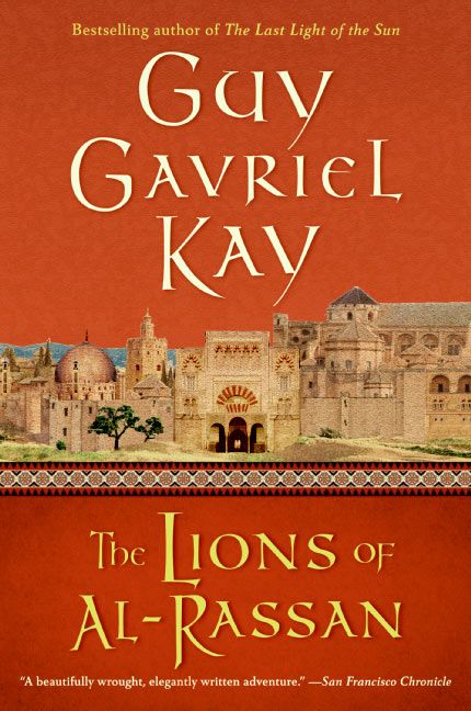 The Lions of al-Rassan: Lions of Al-Rassan, The