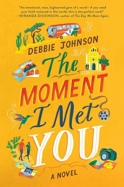 The Moment I Met You: A Novel