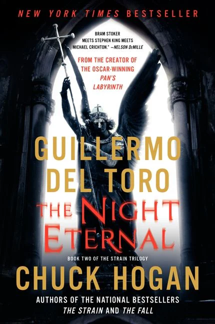 The Night Eternal: Book Three of the Strain Trilogy