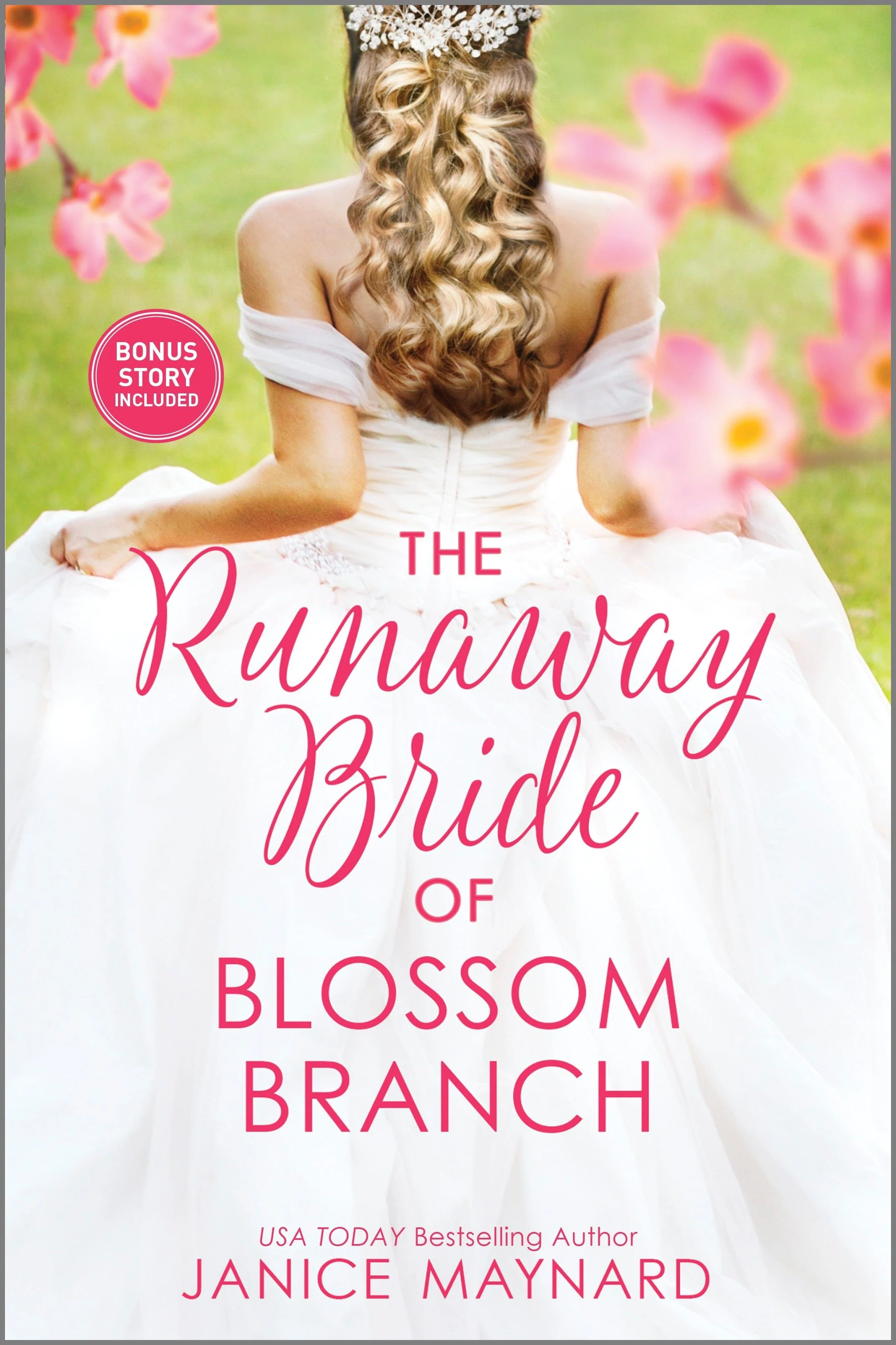 The Runaway Bride of Blossom Branch: Act Like You Love Me