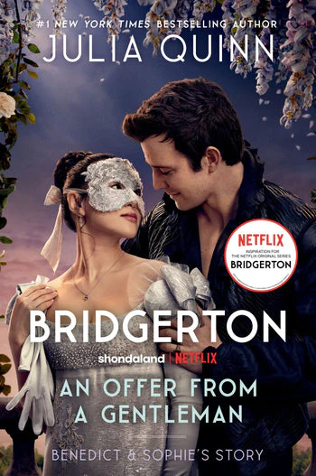 An Offer From a Gentleman  [TV Tie-in]: Benedict's Story, The Inspiration for Bridgerton Season Four